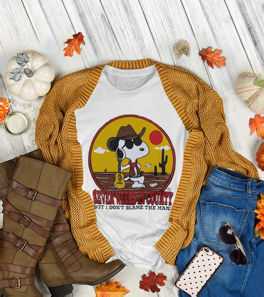 Snoopy Cowboy Desert Seven Weeks in County But I Don't Blame the Man T-Shirt