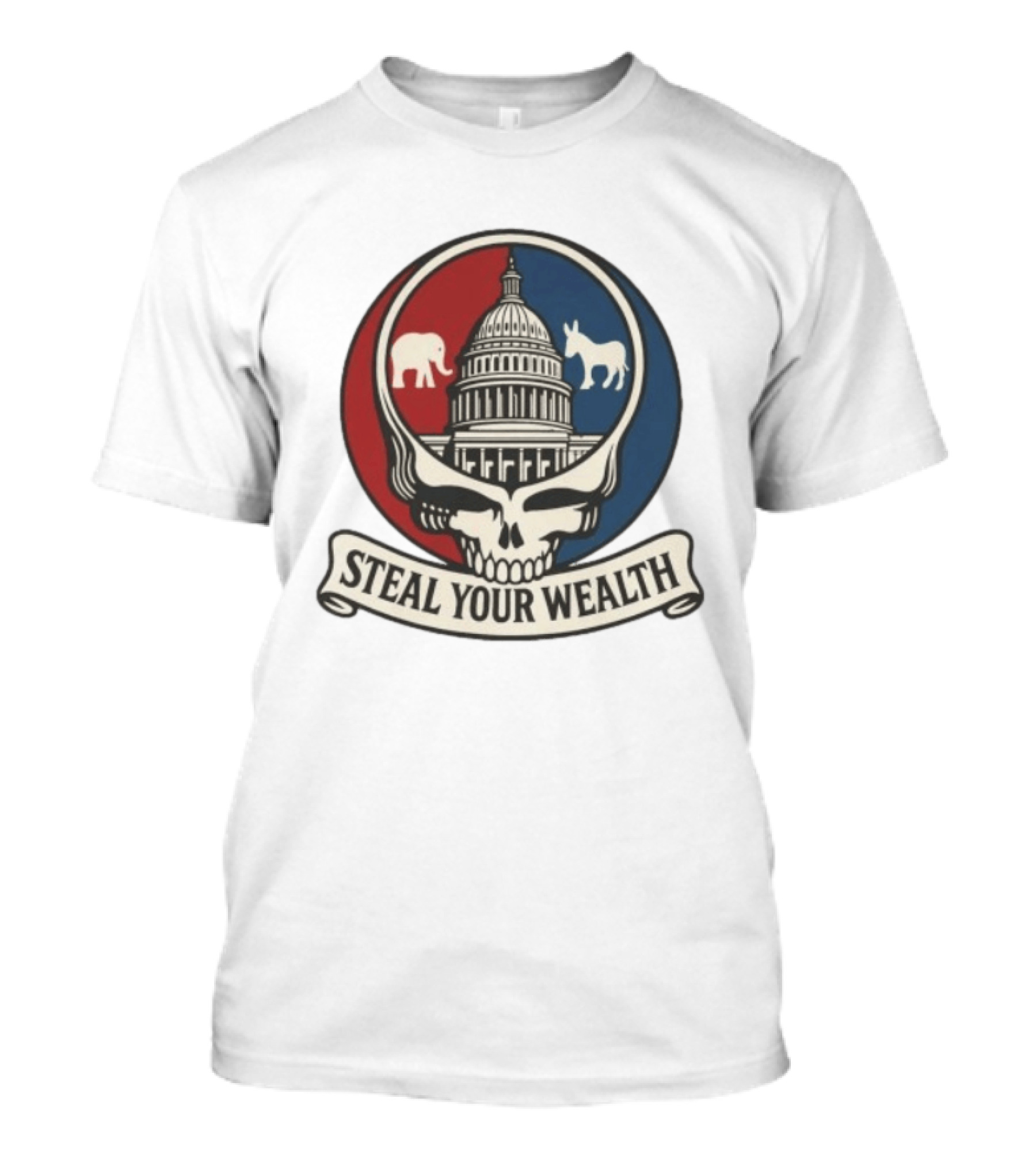 Uncle Scam Steal Your Wealth Capitol Skull Elephant Donkey T-Shirt