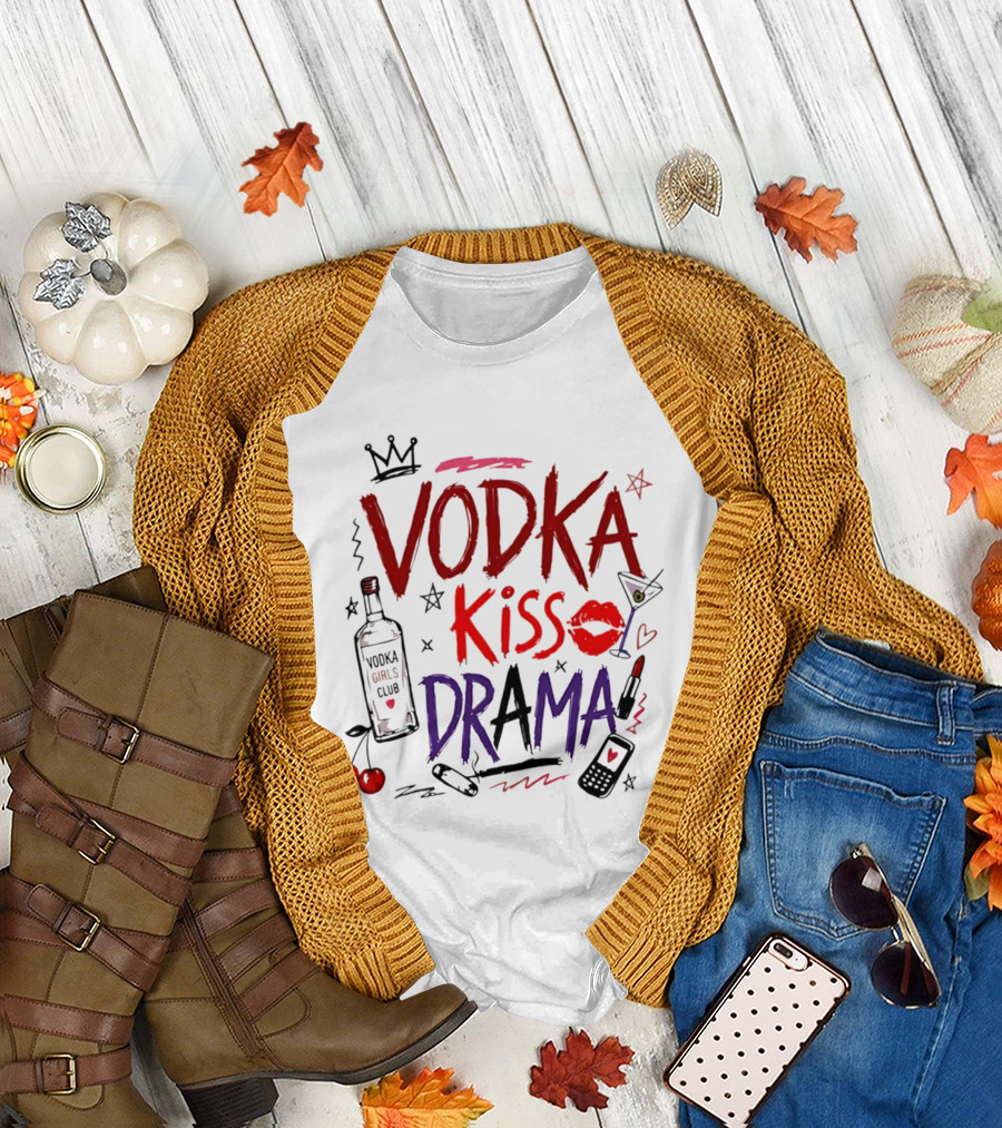 Vodka Kiss Drama Vodka Girls Club Lipstick Martini Cherries T-Shirt