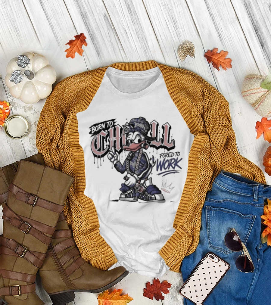 Born To Chill Forced To Work Graffiti Duck with Chain T-Shirt