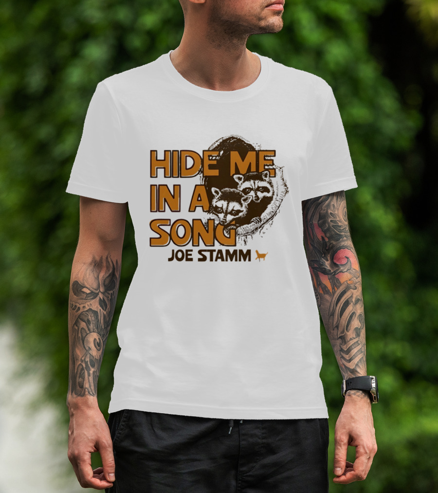 Hide Me In A Song Joe Stamm Raccoons Forest Nature T-Shirt