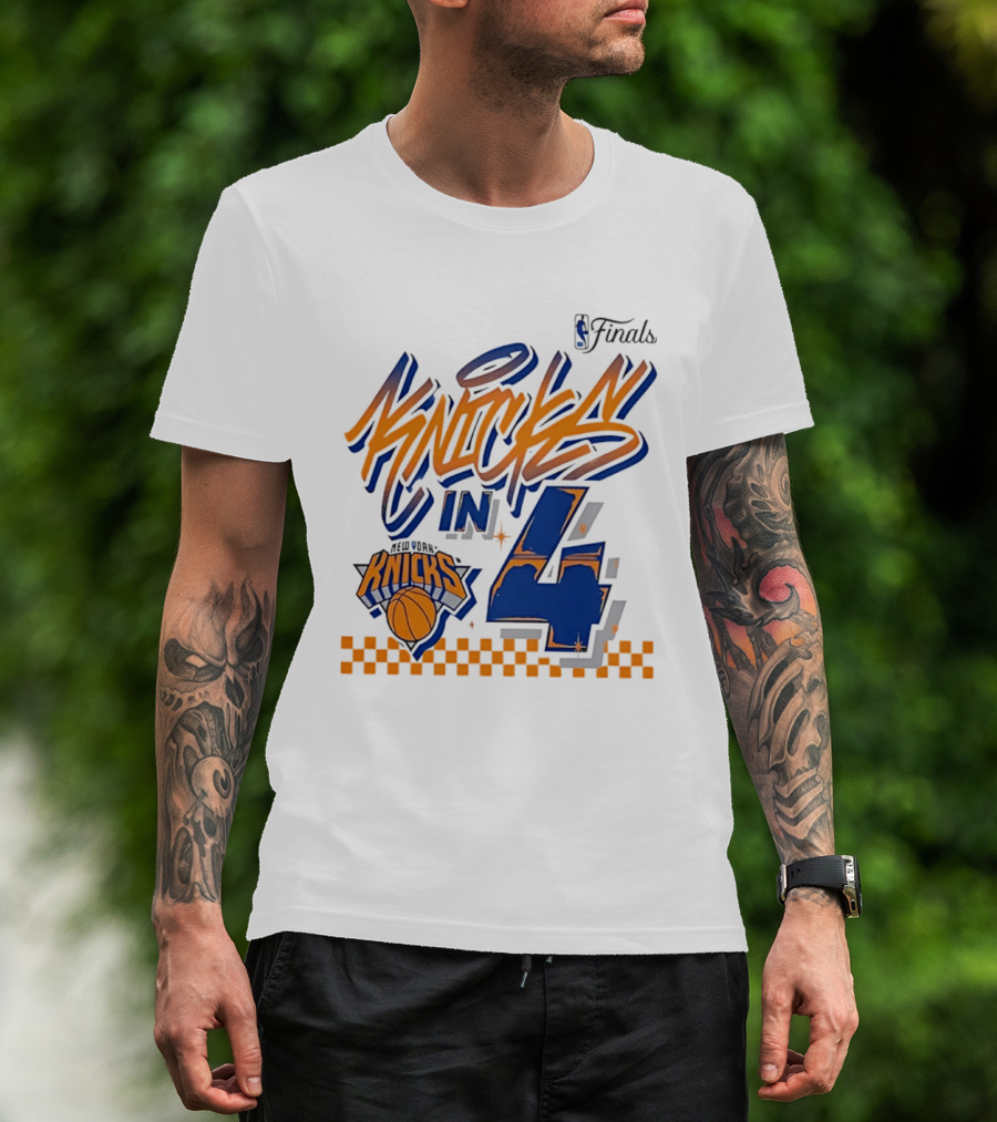 New York Knicks NBA Finals Knicks In 4 Finals Series Basketball T-Shirt