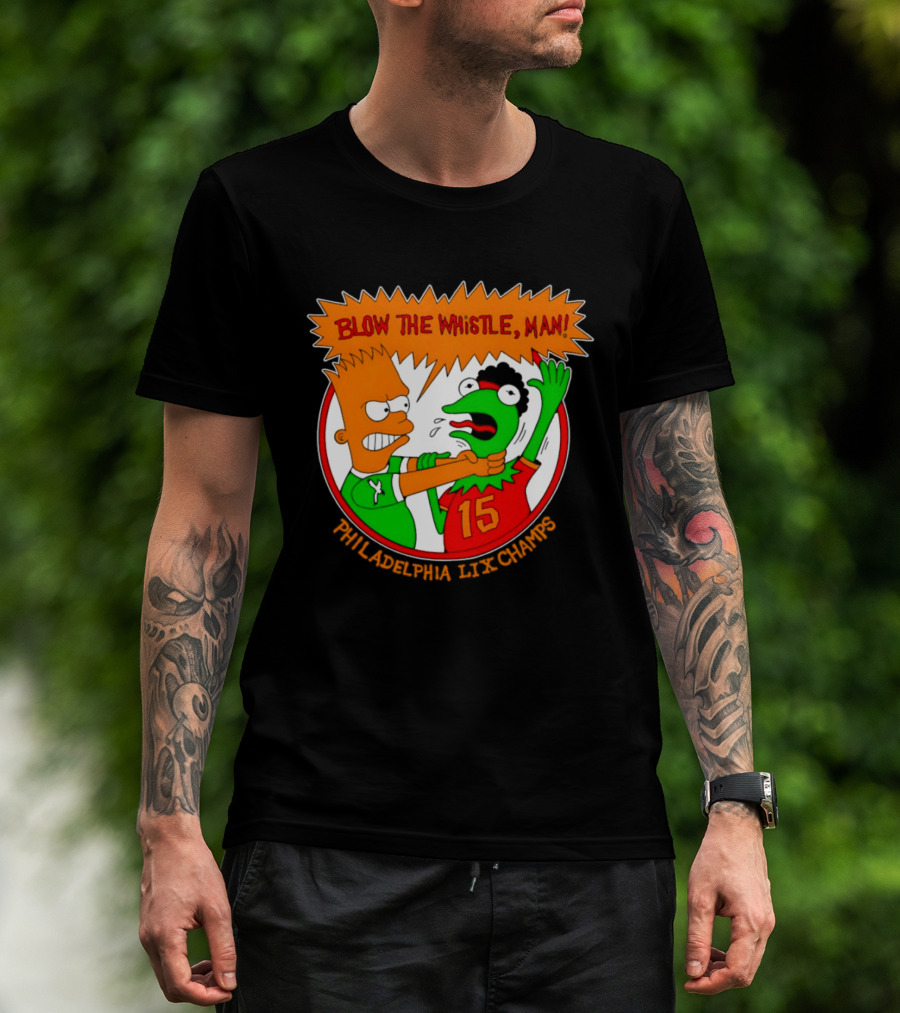 Bart Simpson Kermit The Frog Blow The Whistle Philadelphia LIX Champs T-Shirt