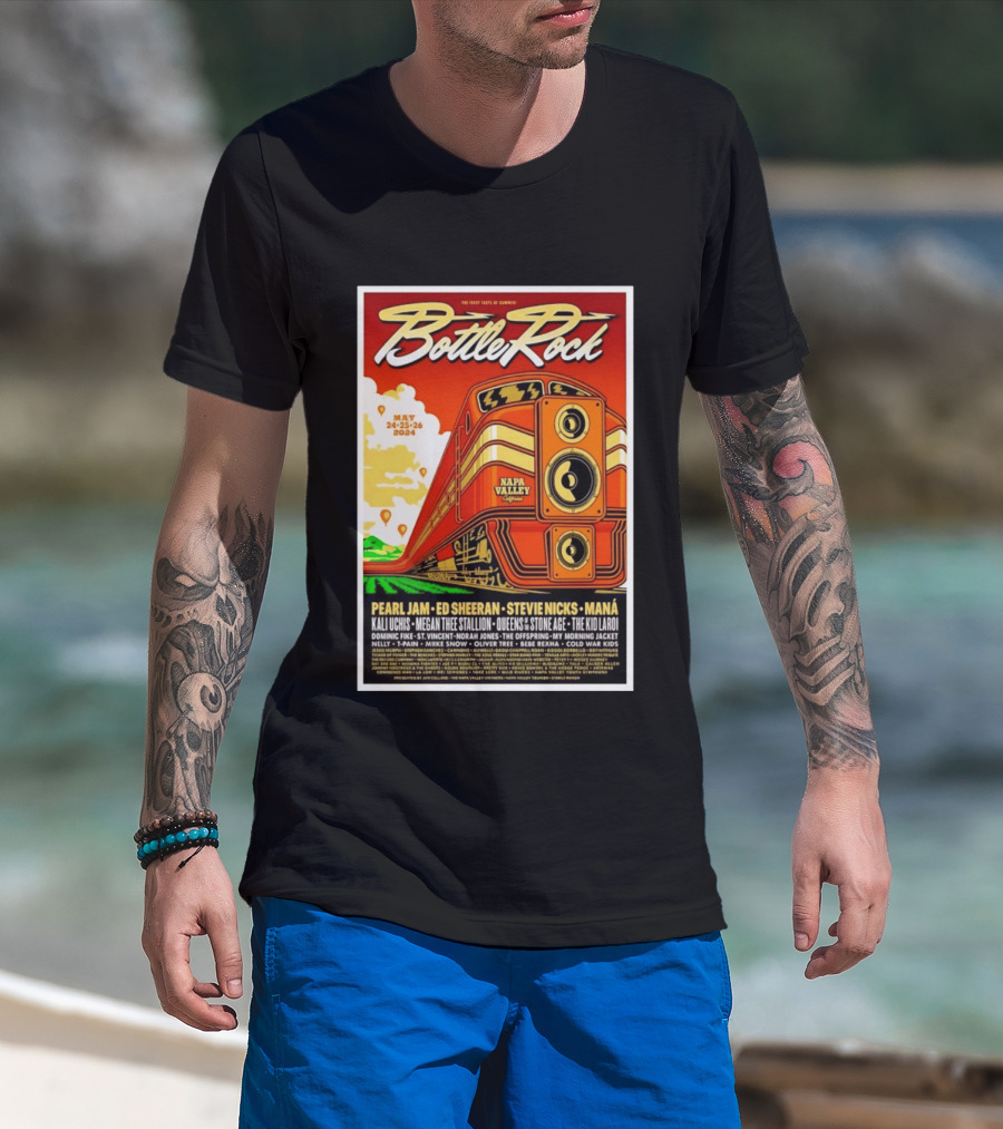 BottleRock Napa Valley May 24 26 2024 Pearl Jam Ed Sheeran Stevie Nicks Maná Napa Valley California T-Shirt