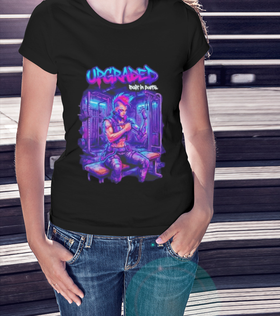 Upgraded Cyberpunk Girl Built In Parts Neon Gym Aesthetic T-Shirt