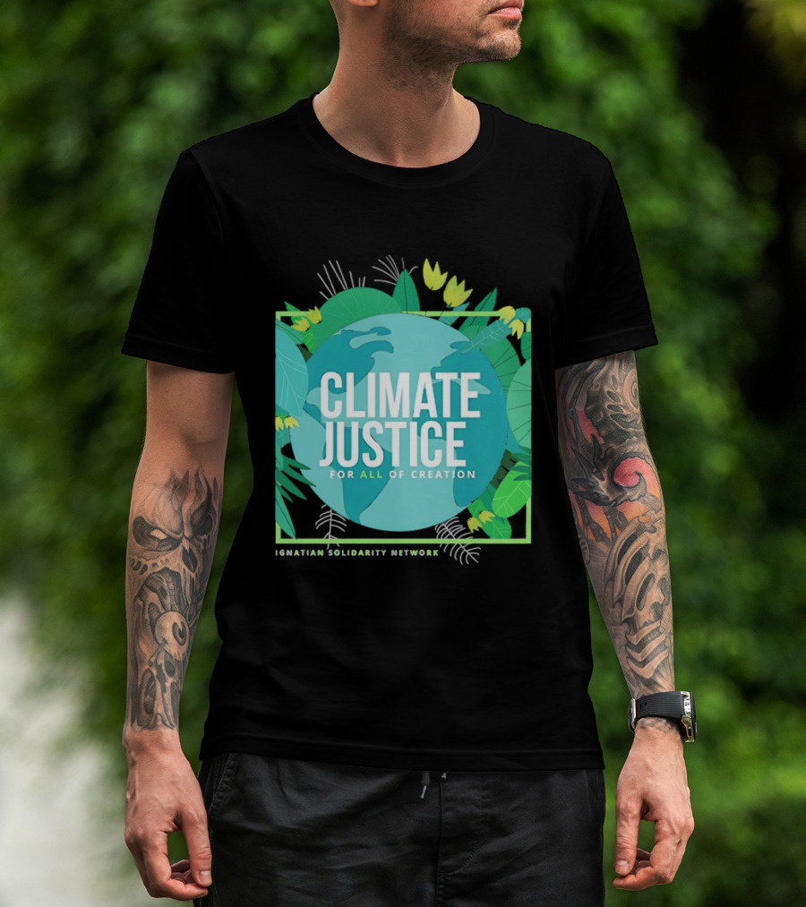 Ignatian Solidarity Network Climate Justice For All Of Creation Earth Floral T-Shirt