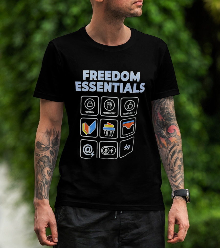 Freedom Essentials Privacy Autonomy Simplicity T-Shirt