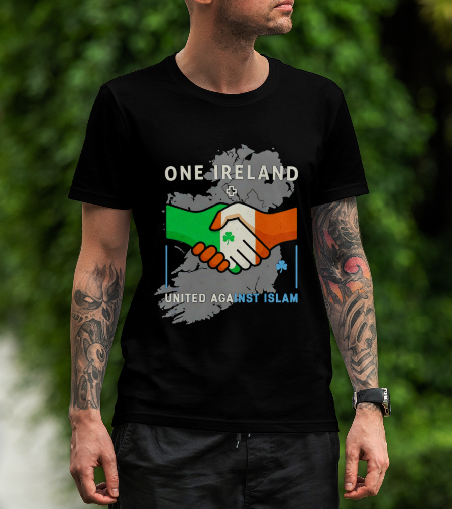 Ireland One Ireland Handshake Map United Against Islam T-Shirt