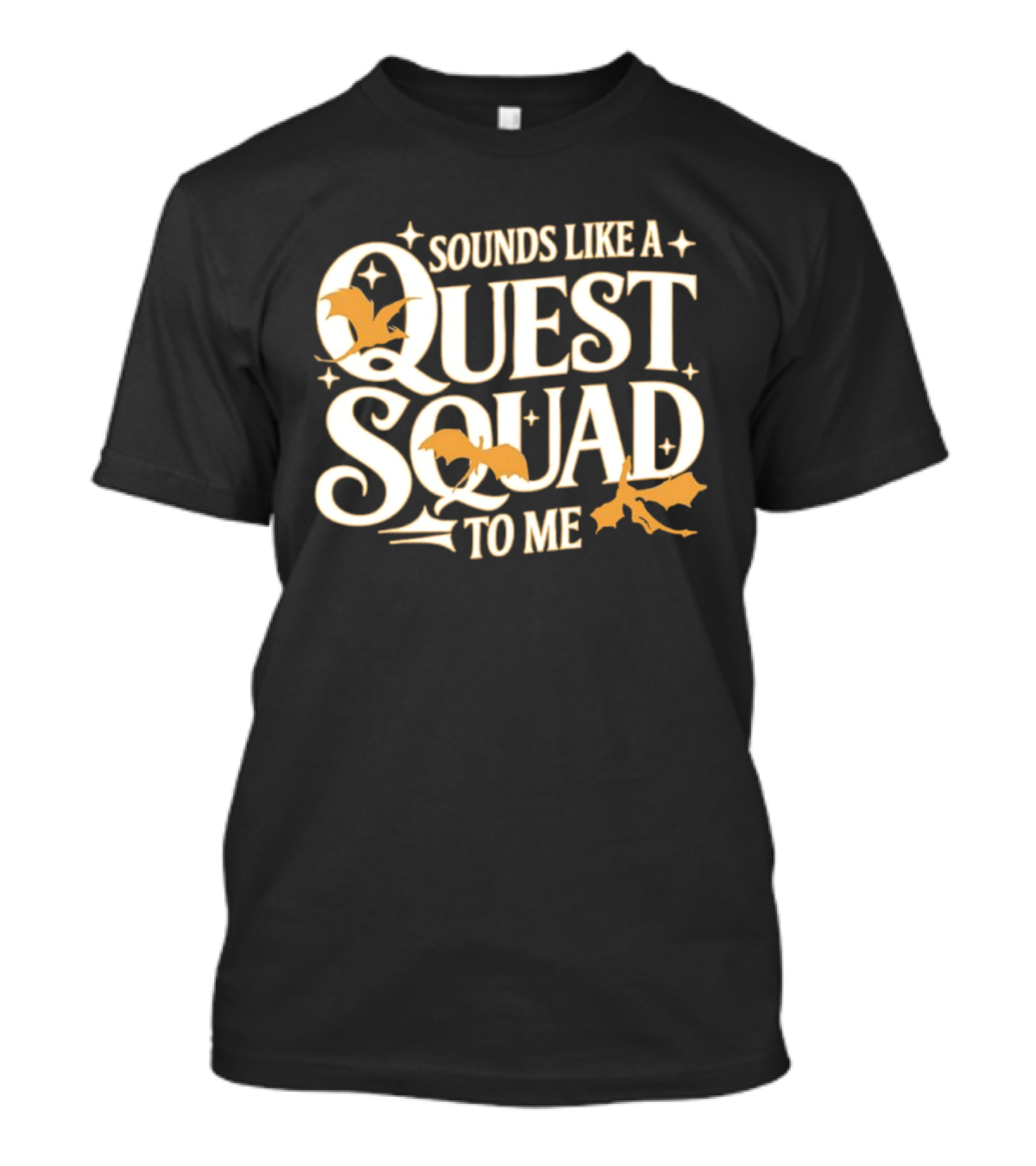 Sounds Like A Quest Squad To Me Bat And Arrow Decor T-Shirt