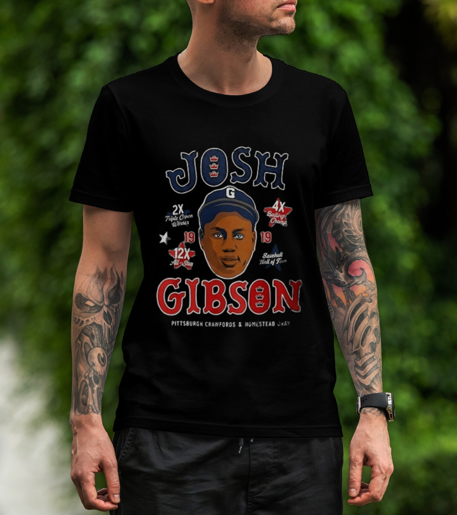 Josh Gibson Pittsburgh Crawfords Homestead Grays Big Head 2x NNL 12x AS 4x BA 13 HR T-Shirt