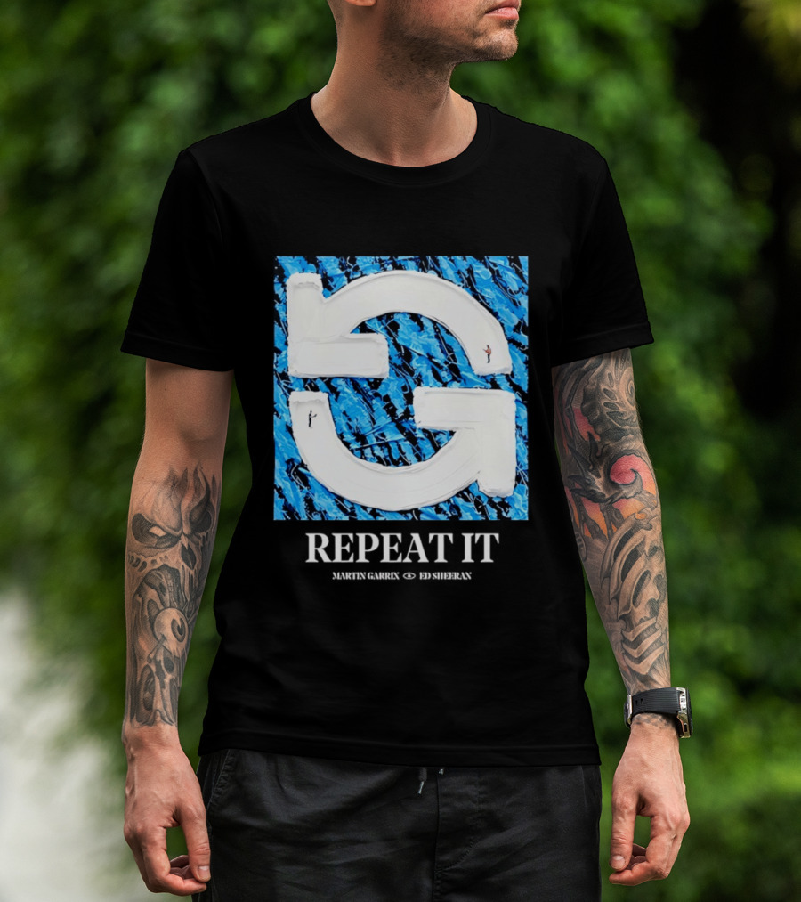 Martin Garrix Ed Sheeran Repeat It Blue Creative Collaboration T-Shirt