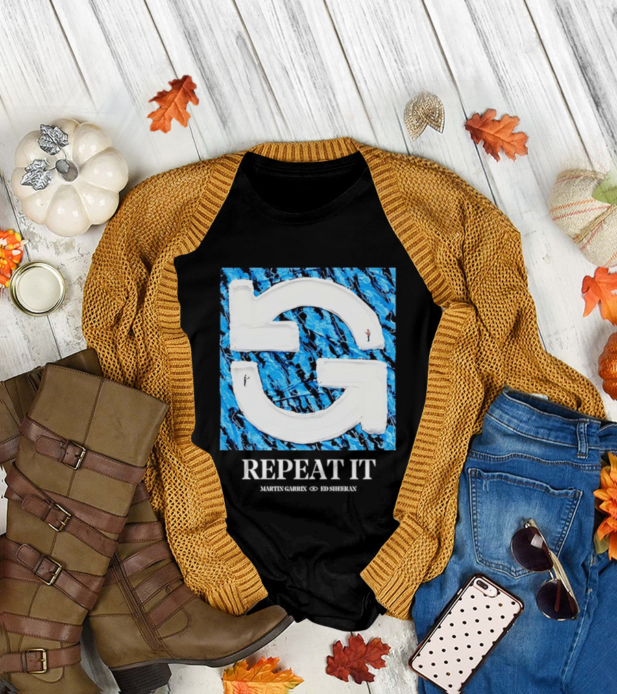 Martin Garrix Ed Sheeran Repeat It Blue Creative Collaboration T-Shirt