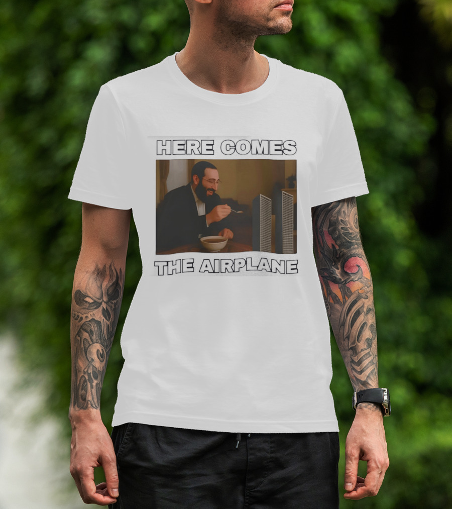 Here Comes The Airplane World Trade Center Comedy Humor T-Shirt