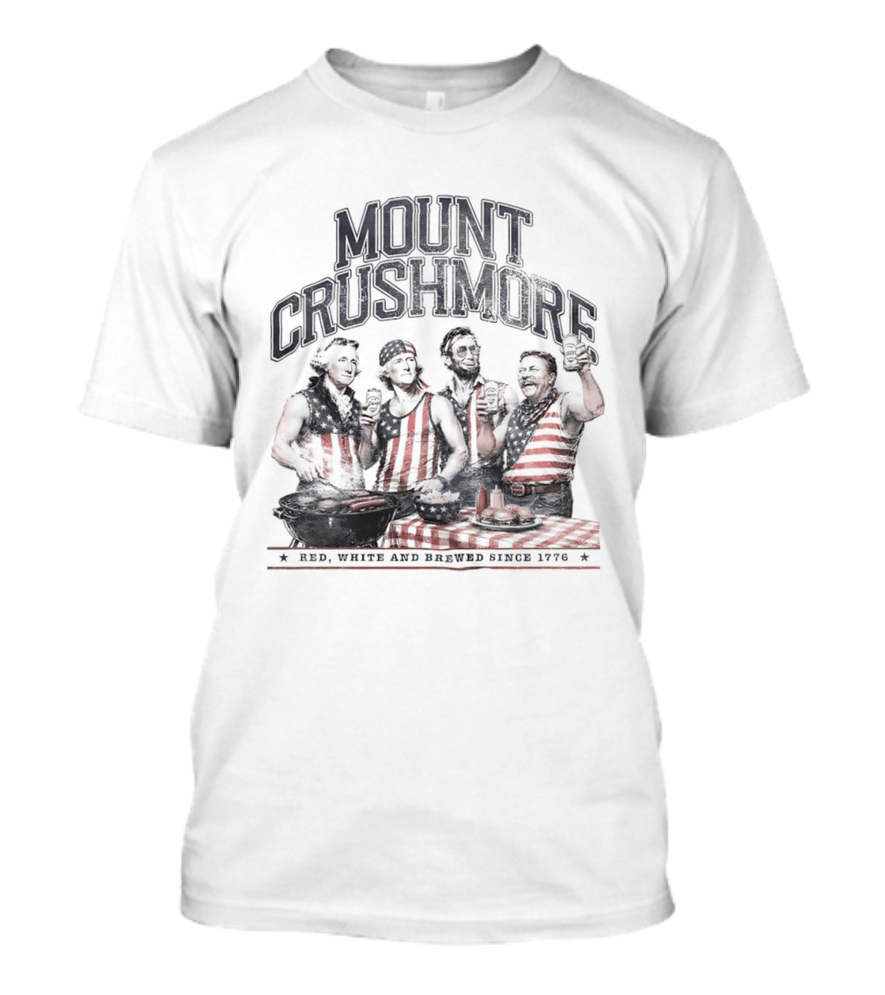 Mount Crushmore George Washington Thomas Jefferson Abraham Lincoln Theodore Roosevelt Independence Celebration T-Shirt