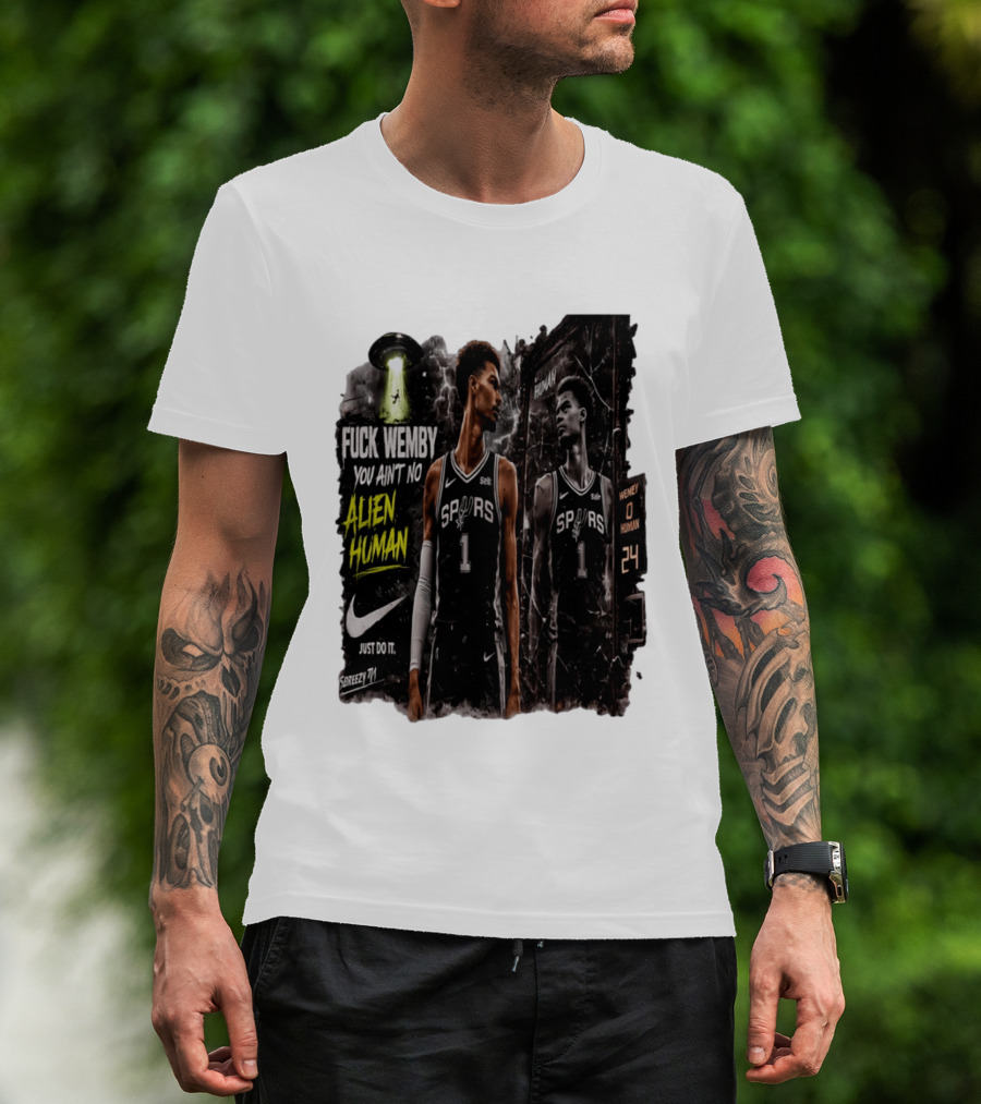 Victor Wembanyama San Antonio Spurs You Ain't No Alien Human Nike Just Do It T-Shirt
