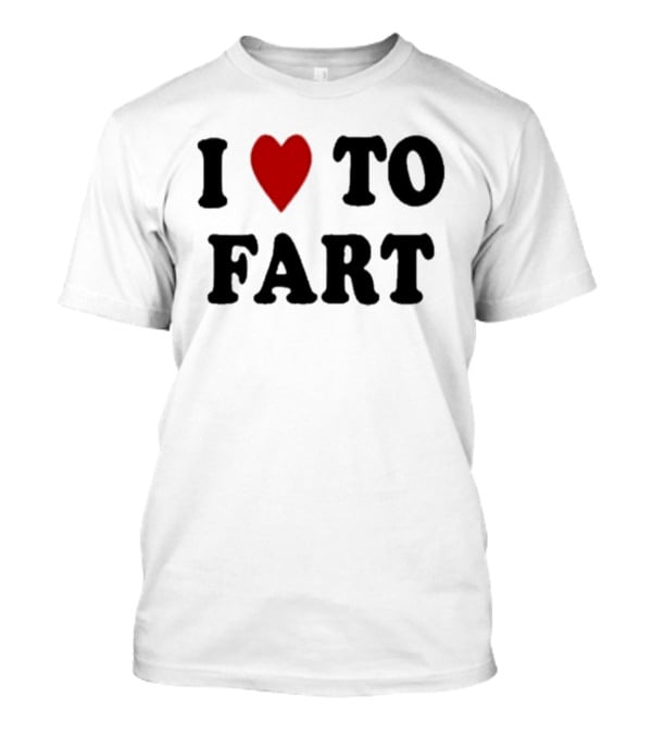 I Heart To Fart Bert Blyleven Humor T-Shirt