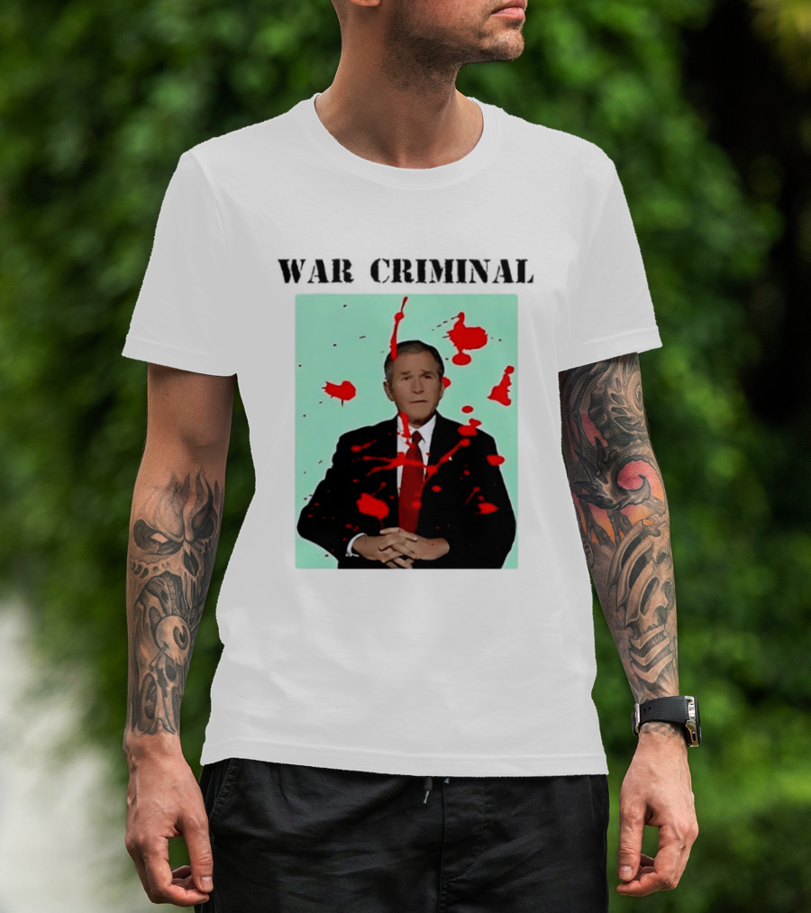 George W. Bush War Criminal Red Paint Splatter Image T-Shirt