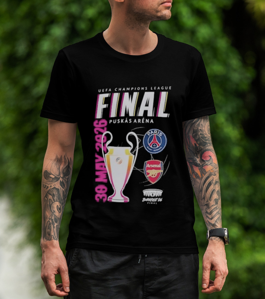 PSG Vs Arsenal UEFA Champions League Final 2026 Puskás Arena T-Shirt