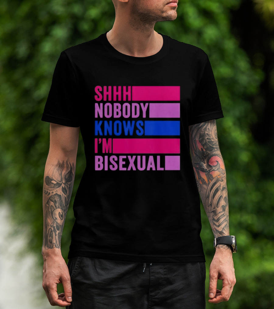 Shhh Nobody Knows I'm Bisexual Bright Colorful Text Pride T-Shirt