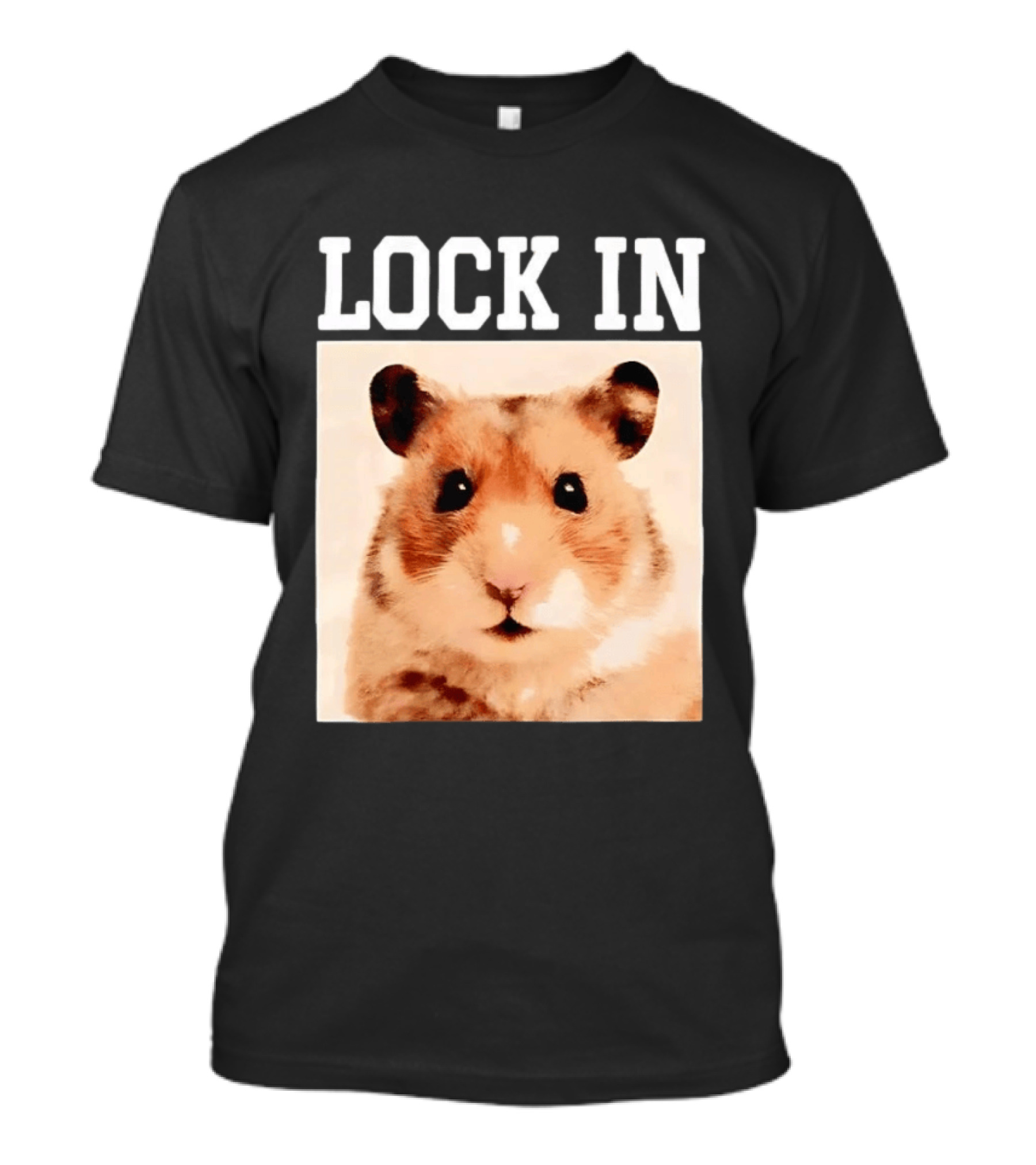 LOCK IN Hamster Cute Adorable Pet Animal T-Shirt