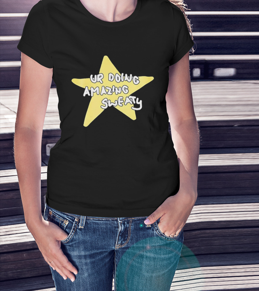 Ur Doing Amazing Sweaty Meme Yellow Star T-Shirt