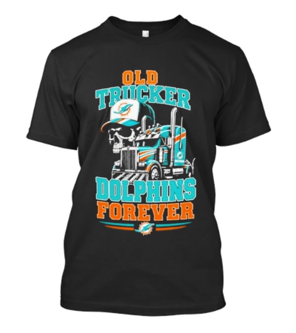 Old Trucker Dolphins Forever Skull T-Shirt