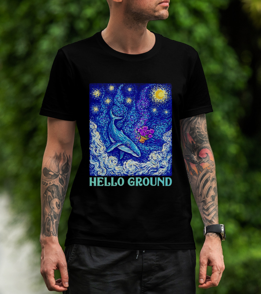 Hello Ground Whale Floating In Starry Night Van Gogh T-Shirt