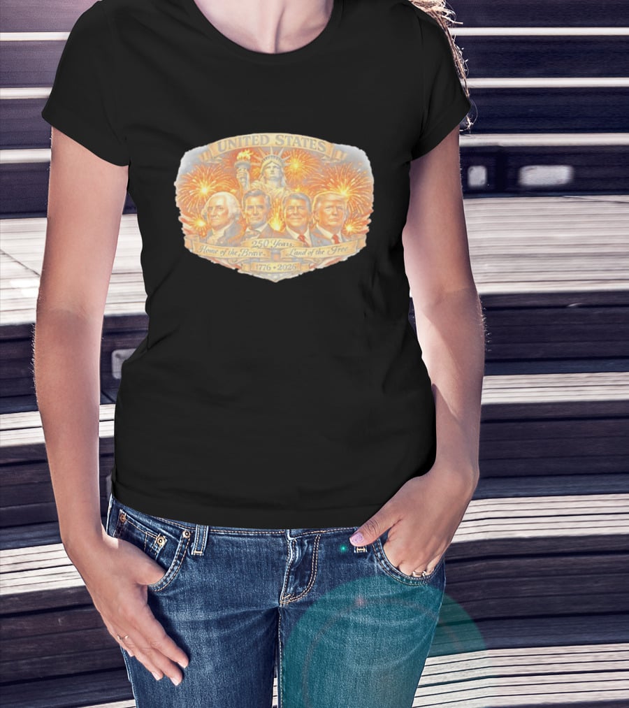 United States 250 Years 1776 2026 Home Of The Brave Land Of The Free Statue Of Liberty Fireworks Presidents T-Shirt