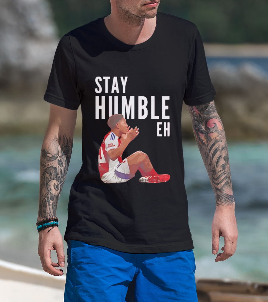 Stay Humble Eh Soccer Player Sitting Myles Lewis Skelly T-Shirt