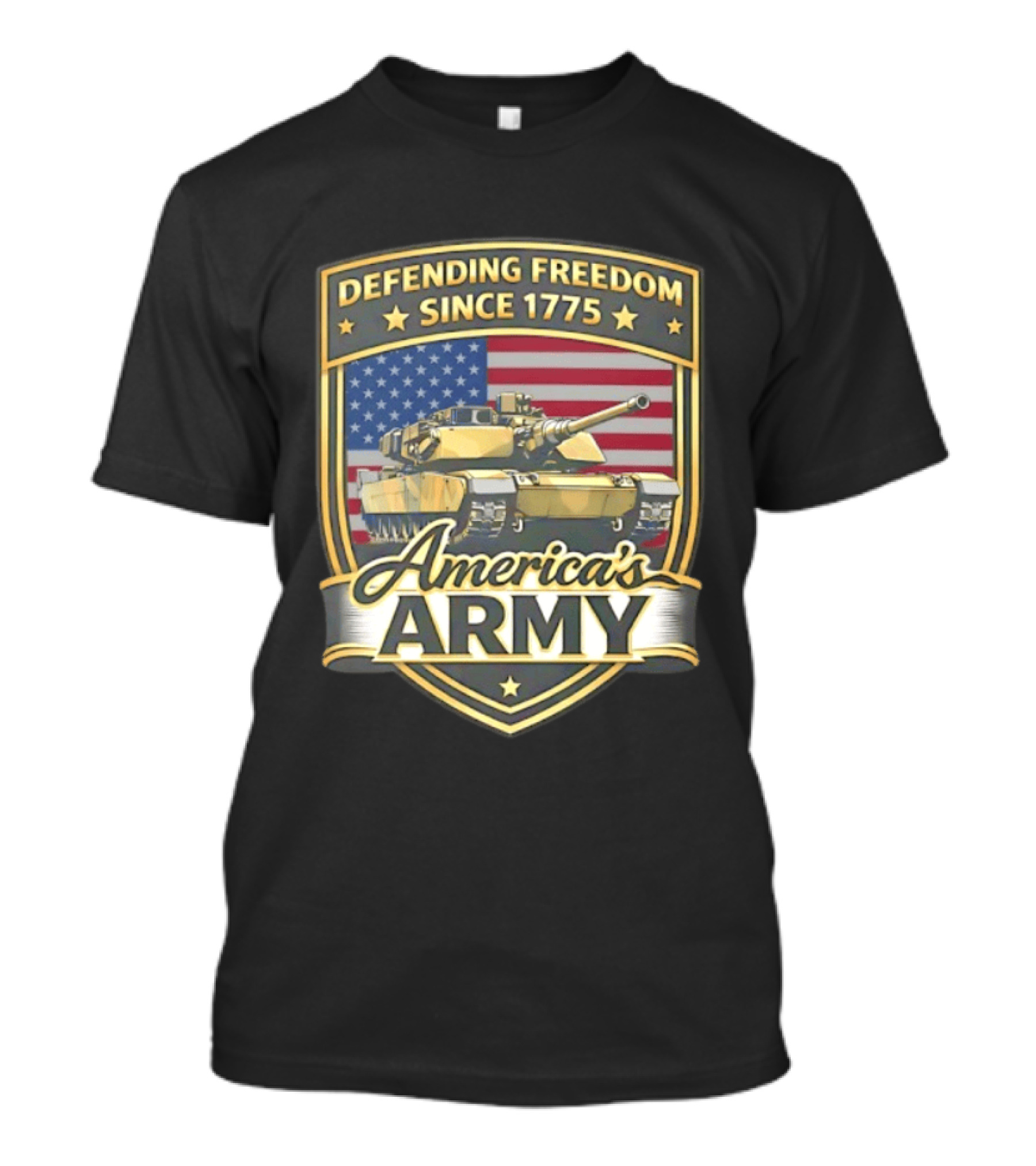 Defending Freedom Since 1775 America's Army With Flag And Tank T-Shirt
