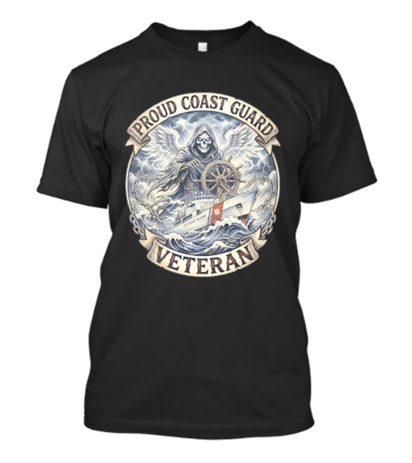 Proud Coast Guard Veteran Grim Reaper With Ship And Wheel T-Shirt