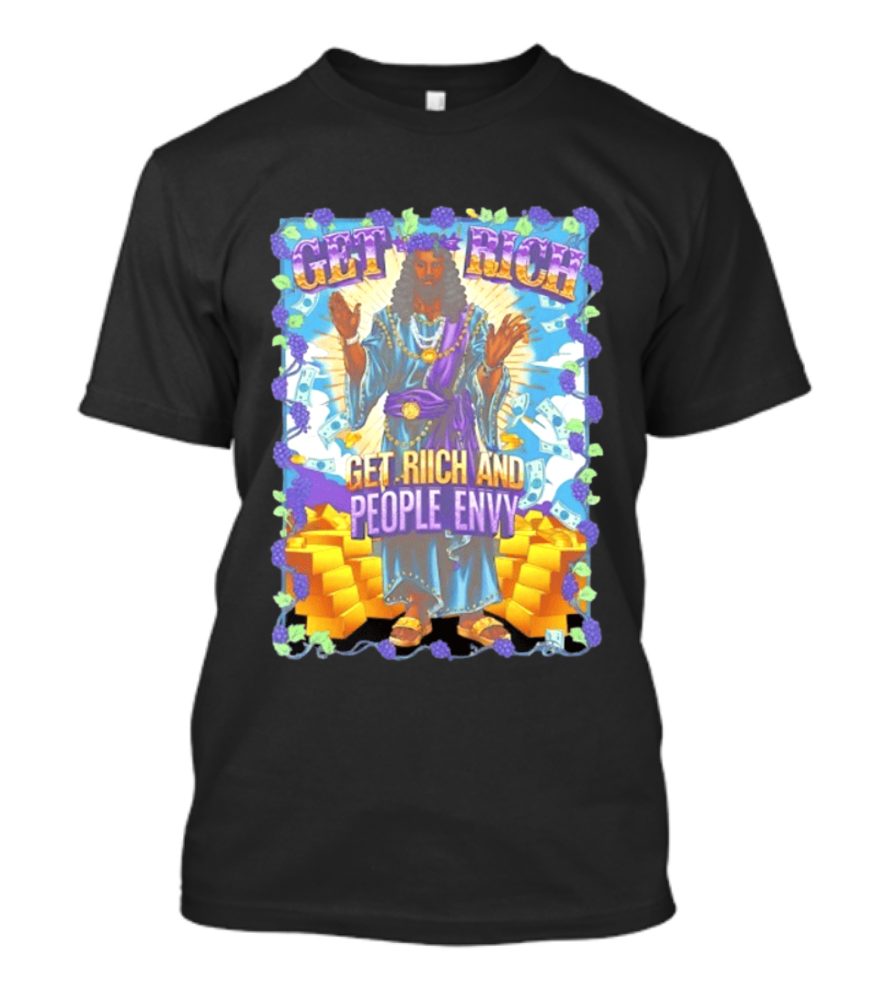 Get Rich And People Envy Grape And Gold Wealthy T-Shirt