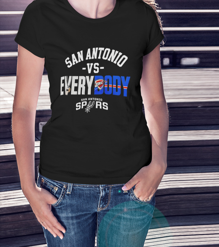 San Antonio Spurs Versus Everybody Oklahoma City Thunder NBA Basketball Rivalry T-Shirt