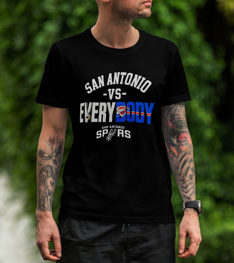 San Antonio Spurs Versus Everybody Oklahoma City Thunder NBA Basketball Rivalry T-Shirt