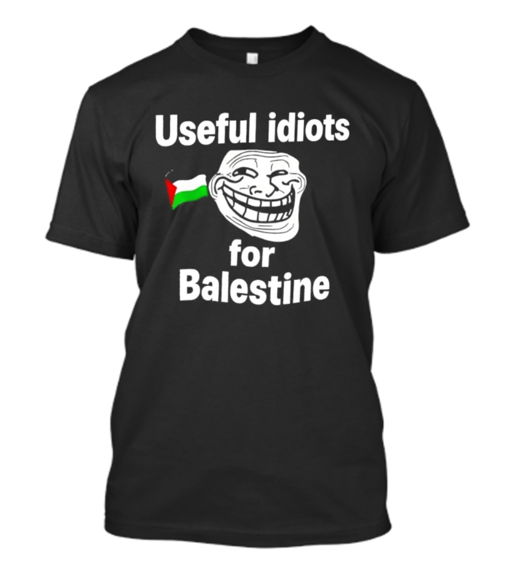 Useful Idiots For Balestine Troll Face Flag T-Shirt