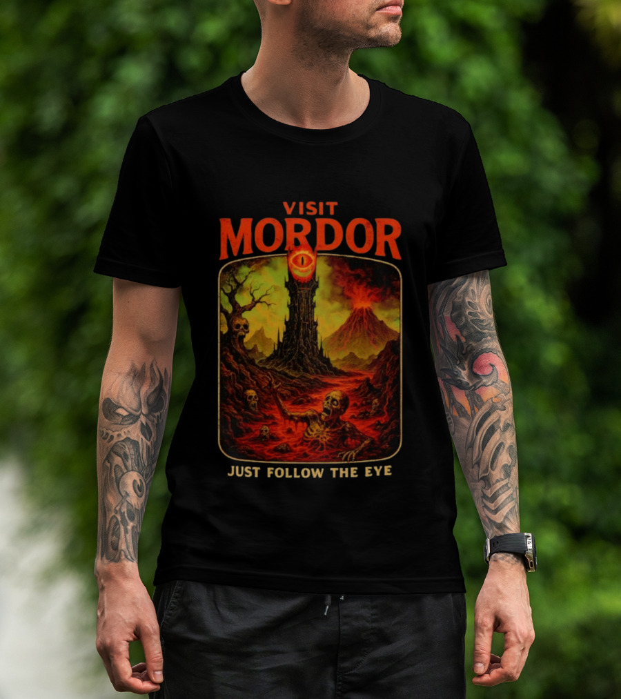Visit Mordor Just Follow The Eye Tower And Volcano Adventure T-Shirt