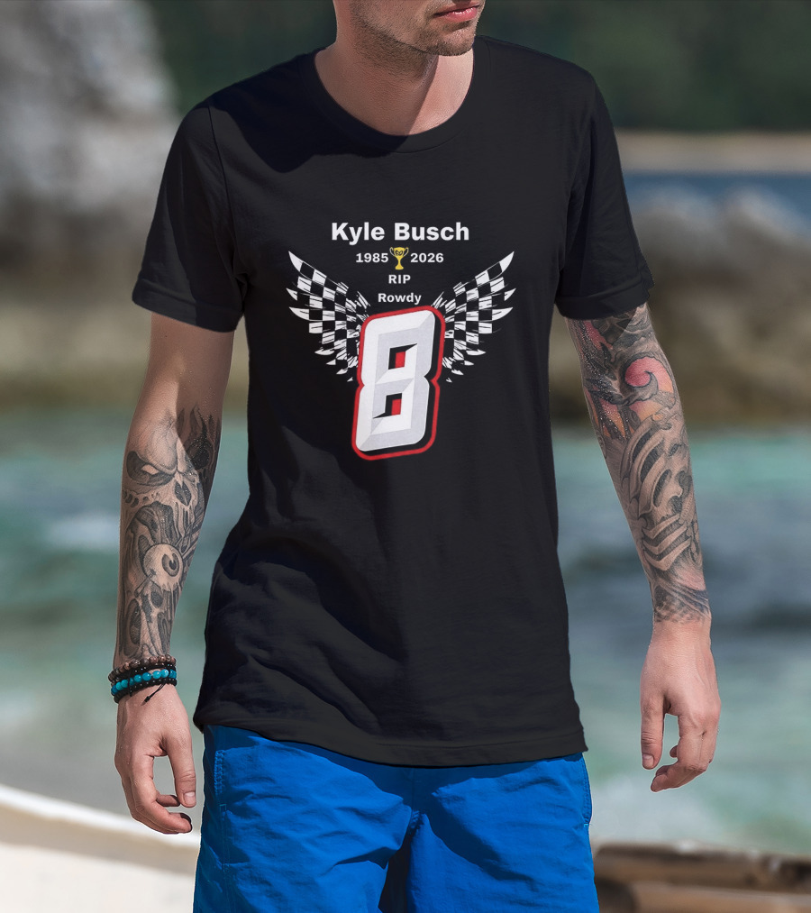 Kyle Busch RIP Rowdy 8 1985 2026 Checkered Trophy T-Shirt