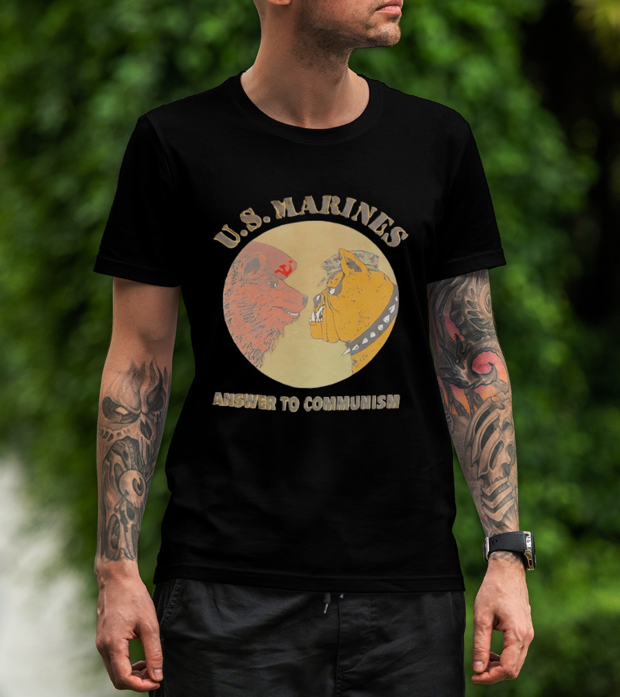 U.S. Marines Answer To Communism Soviet Bear Versus Marine Bulldog T-Shirt