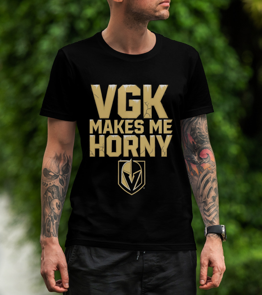 VGK Makes Me Horny Vegas Golden Knights Adult Humor Ice Hockey T-Shirt