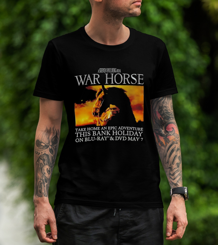 A Steven Spielberg Film War Horse Take Home An Epic Adventure This Bank Holiday On Blu Ray & DVD May 7 T-Shirt