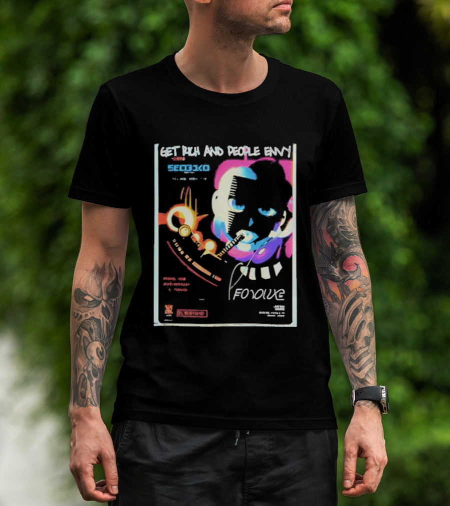 Cyberpunk Get Rich And People Envy Seo31co Forque T-Shirt