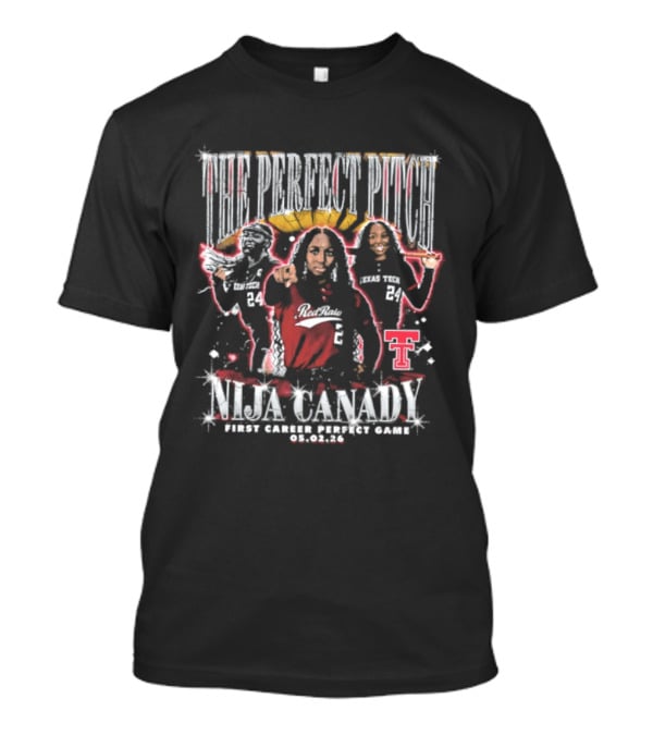 The Perfect Pitch NiJaree Canady First Career Perfect Game Texas Tech T-Shirt