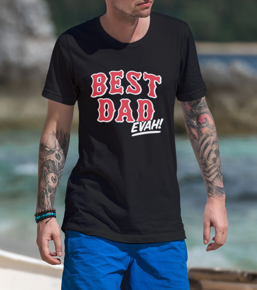Best Dad Evah Baseball Home Team Fan T-Shirt
