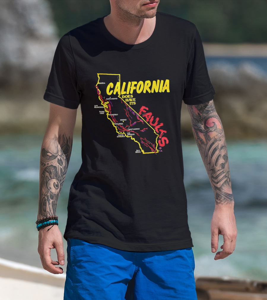 California State Map Geological Fault Lines San Francisco Los Angeles Faults T-Shirt