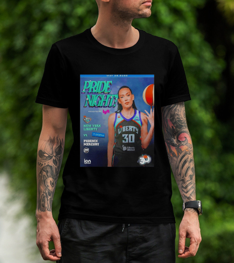 May 29 2026 Pride Night New York Liberty Vs Phoenix Mercury Presented By Lyft 7:30pm T-Shirt