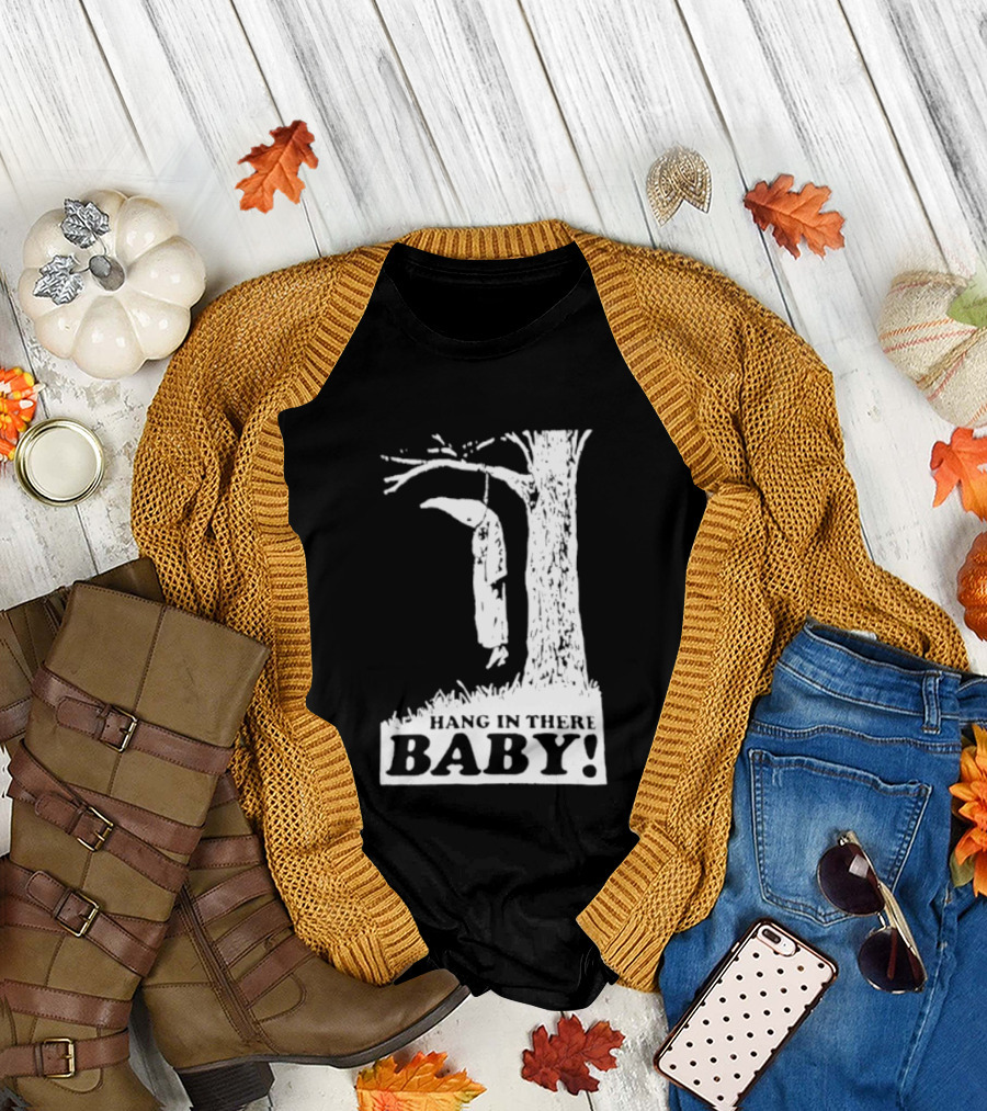 Ku Klux Klan hang in there baby T-Shirt