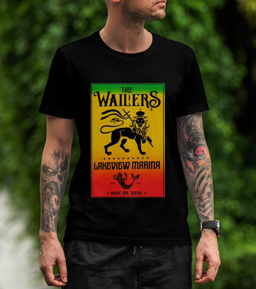 The Wailers Lakeview Marina Birmingham AL May 29 2026 Lion And Mermaid T-Shirt