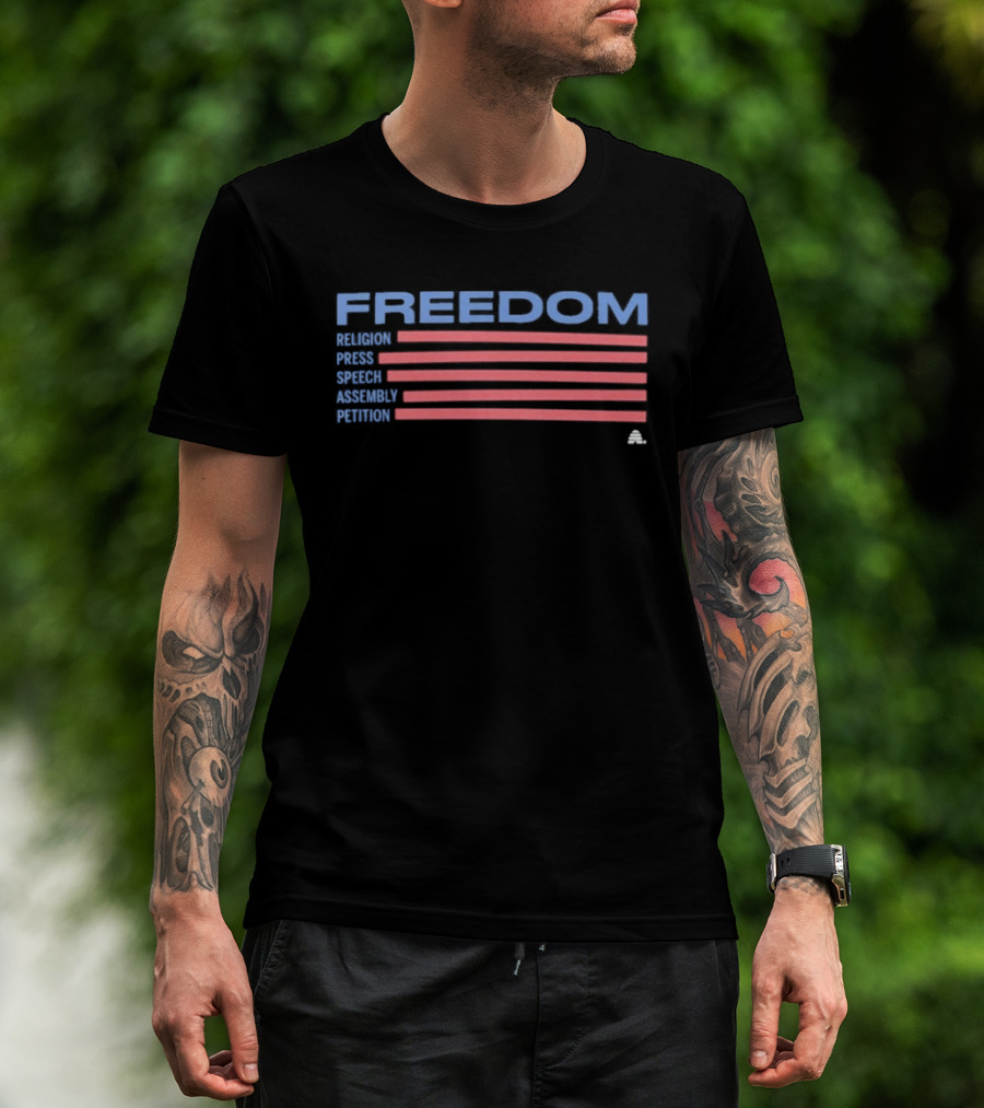 Freedom Religion Press Speech Assembly Petition American Flag T-Shirt