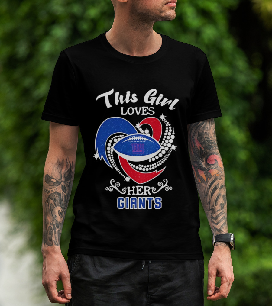 This Girl Loves Her New York Giants Football Fan National League T-Shirt