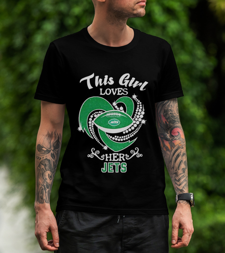 This Girl Loves Her New York Jets T-Shirt